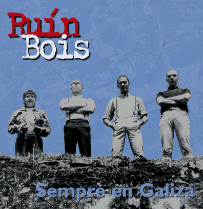 Ruín Bois - Sempre en Galiza 12" LP Gatefold (black)